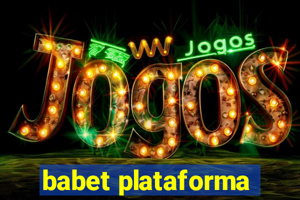 babet plataforma